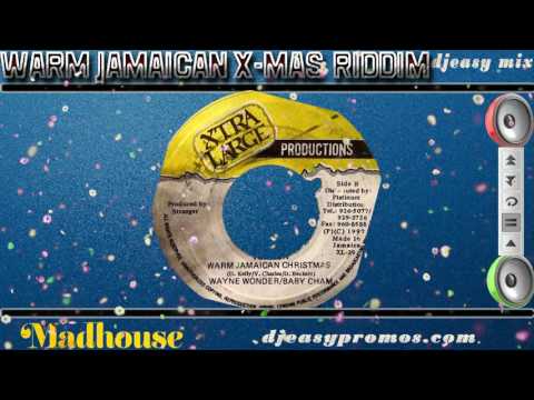 Warm Jamaican X- Mas Riddim  (1997 Mahouse  Xtra Large) Mix by djeasy