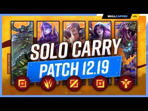 3 BEST SOLO CARRY Champions for EVERY ROLE in PATCH 12.19 - League of Legends