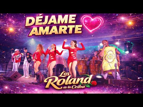 Los Roland - Déjame amarte (Video oficial)