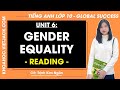 Tiếng Anh lớp 10 Unit 6: Gender Equality - Reading - trang 69, 70 | Global success
