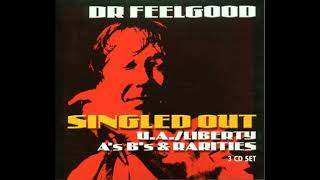 Dr. Feelgood - Singled Out (Full album )