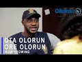 Ota Olorun Ore Olorun Latest Yoruba Movie 2021 Drama Starring Odunlade Adekola | Fathia Balogun
