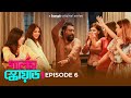 Girls Squad | গার্লস স্কোয়াড | EP 06 | Marzuk, Nabila, Chashi, Chamak, Mahi | Bangla Drama 