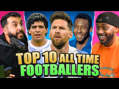 DEBATE: Our Top 10 FOOTBALLERS OF ALL TIME!