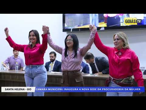 PROCURADORIA DA MULHER | NOVA SEDE | SANTA HELENA