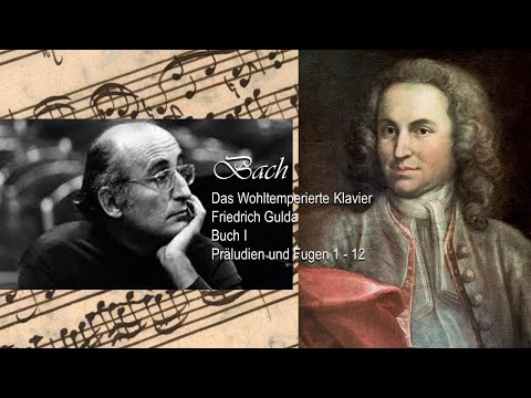 BACH -  "The Well-Tempered Clavier", Book I:1-12 ~ Friedrich Gulda