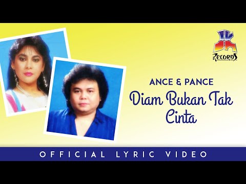 Ance & Pance - Diam Bukan Tak Cinta (Official Lyric video)
