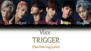 VIXX (빅스) 'Trigger' Lyrics [Color Coded Han|Rom|Eng]