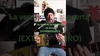 La vereda de la puerta de atrás (Extremoduro Cover)
