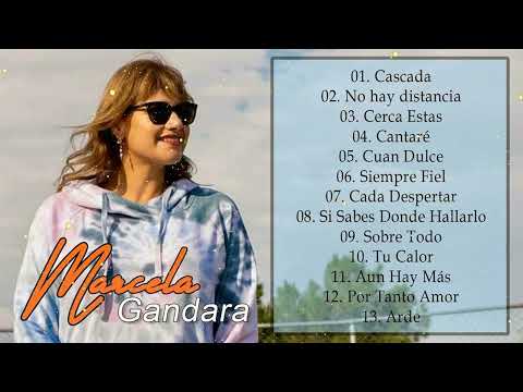Marcela Gandara Cerca Estas Album Completo - MUSICA CRISTIANA 2023