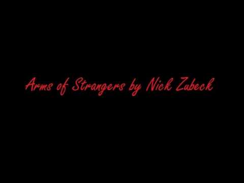 Nick Zubeck - Arms of Strangers