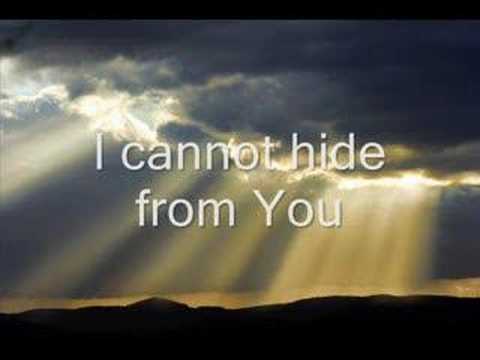 download lagu mp3 mp4 I Cannot Hide From You, download lagu I Cannot Hide From You gratis, unduh video klip I Cannot Hide From You