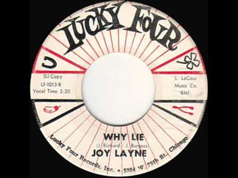 Joy Layne   " Why Lie "