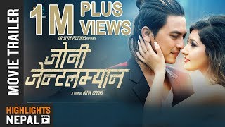 New Nepali Movie JOHNNY GENTLEMAN Official Trailer 2017/2074 | Paul Shah, Aanchal Sharma