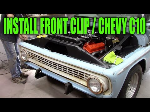 Install Front Clip/Chevy C10