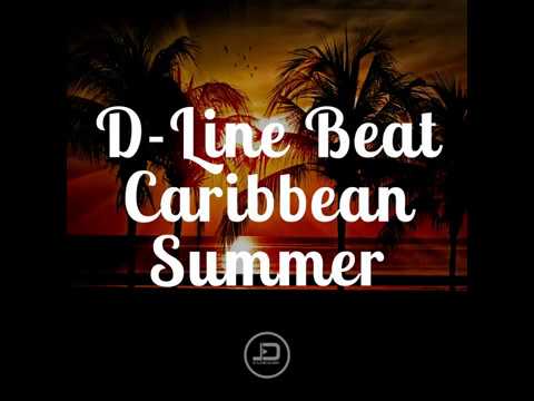 Caribbean Summer - NEW Moombahton / Hip Hop / Rap Instrumental by D-Line Music