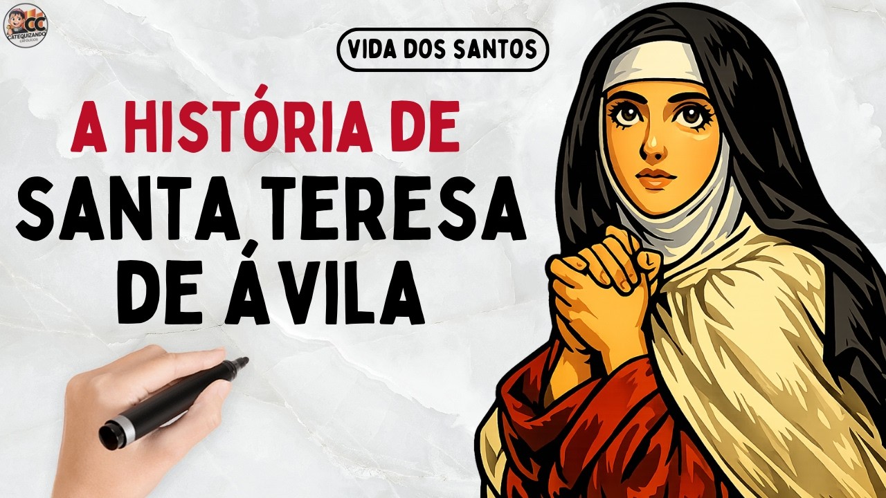 A Vida e a Obra de Santa Teresa de Ávila: Doutora da Igreja e Reformadora do Carmelo
