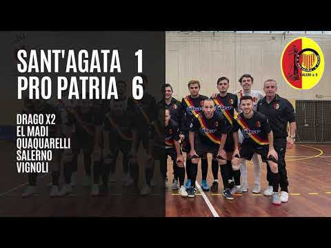 Serie B 20/21 -  Sant'Agata Futsal vs Pro Patria San Felice - Highlights