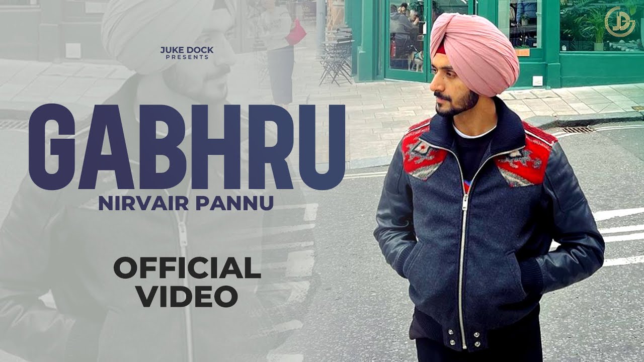 Gabhru (Title) Lyrics  | Gabhru | Nirvair Pannu, Khyati Sharma | Nirvair Pannu