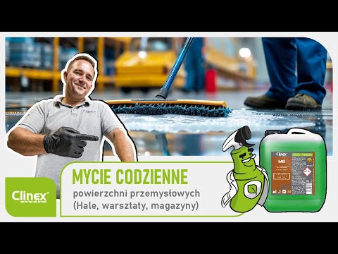 ClinexEDU: Mycie bieżące powierzchni przemysłowych, hal, warsztatów.