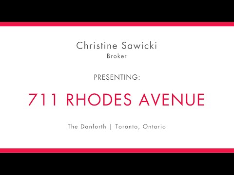 711 Rhodes Ave | The Danforth | Toronto