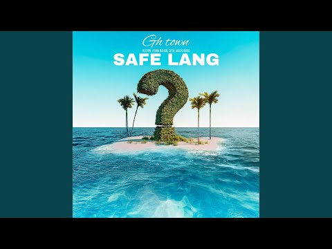 Safe lang (feat. Seth)