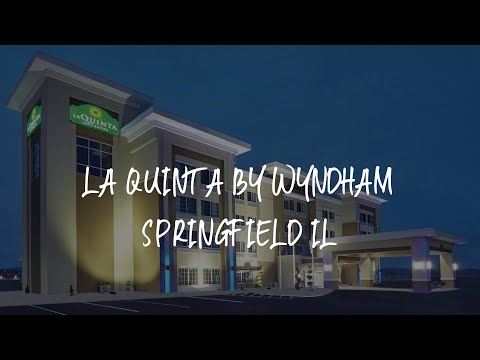 La Quinta by Wyndham Springfield IL Review - Springfield , United States of America