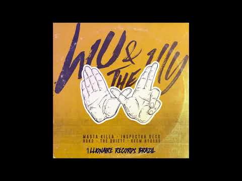 WU & THE 1LLY -  Masta Killa, Inspectah Deck, Dok2, The Quiett, Keem Hyoeun(Prod  Kato) AUDIO