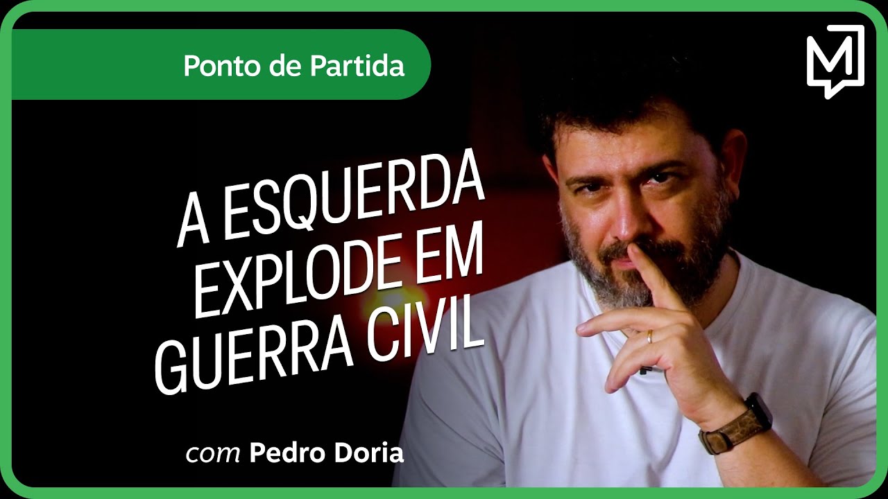 A esquerda explode em guerra civil | Ponto de Partida
