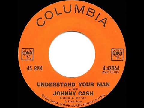1964 HITS ARCHIVE: Understand Your Man - Johnny Cash (#1 C&W hit for 6 weeks)