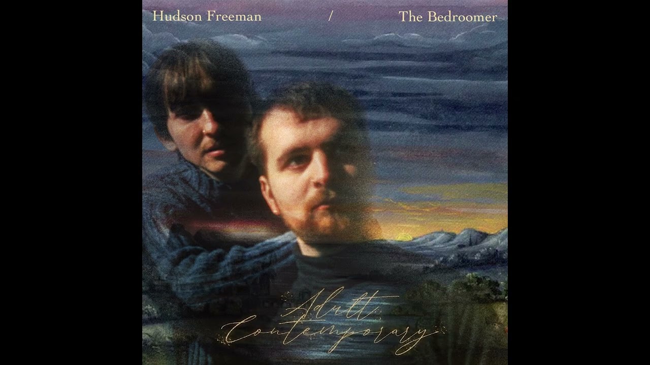 Hudson Freeman & The Bedroomer - Leash