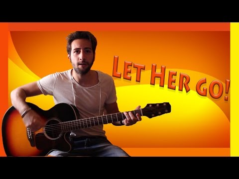 Tutorial Chitarra ➔ "Let Her Go" - Passenger [Accordi Facili ITA]