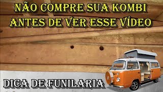 Item fundamental antes de comprar uma Kombi