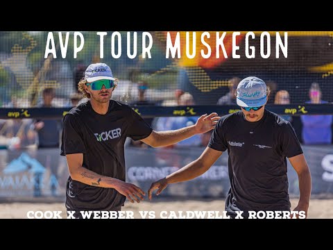 AVP Tour Muskegon | Logan Webber x Seain Cook vs Cody Caldwell x Adam Roberts
