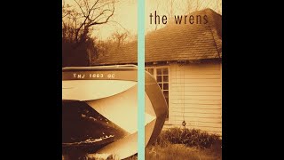The Wrens - Everyone Choose Sides [Pre Release Version]