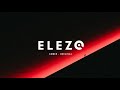 ELEZO - EMBER Original Version ( Official Video )