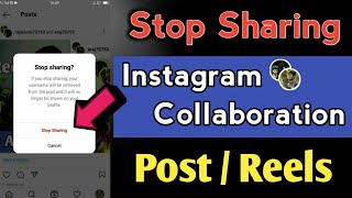 How To Stop Instagram Collaboration Sharing | Stop Instagram Sharing Accounts | Stop Sharing