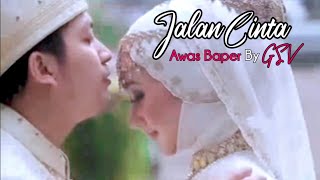 Download lagu Jalan Cinta - GSV Nasyid - Lagu Nasyid Romantis (Wedding Klip) mp3 Download lagu Jalan Cinta - GSV Nasyid - Lagu Nasyid Romantis (Wedding Klip) mp3