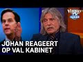 Johan reageert op val kabinet: 'We zijn een beetje de weg kwijt' | VERONICA INSIDE