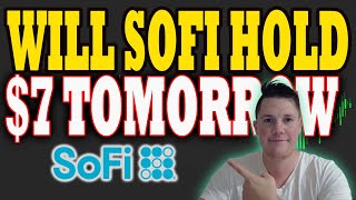 Will SoFi HOLD $7 Tomorrow │ AI is Controlling SoFi Price Action ⚠️ Where is the SoFi FOMO ?!