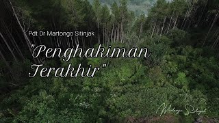 Download lagu Penghakiman Terakhir | Pdt Dr Martongo Sitinjak mp3