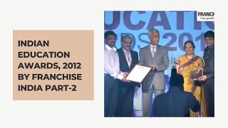 Indian Education Award 2012 - Part II  image
