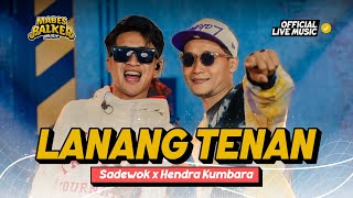 Download lagu SADEWOK x HENDRA KUMBARA - LANANG TENAN 'LANANGE JAGAT' ( Live Music) mp3 Download lagu SADEWOK x HENDRA KUMBARA - LANANG TENAN 'LANANGE JAGAT' ( Live Music) mp3