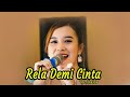 RELA DEMI CINTA I VOC ICHA ICIS SOSIAL INDEPENDENT