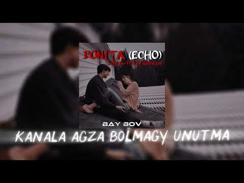 S Beater ft Azat Donmezow - Bonita (echo)