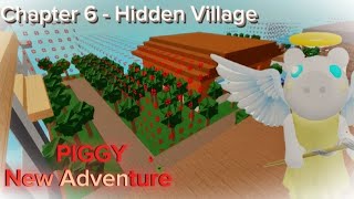 Piggy: New Adventure Chapter 6 - Hidden Village. Gameplay + Cutscenes | Build Modd