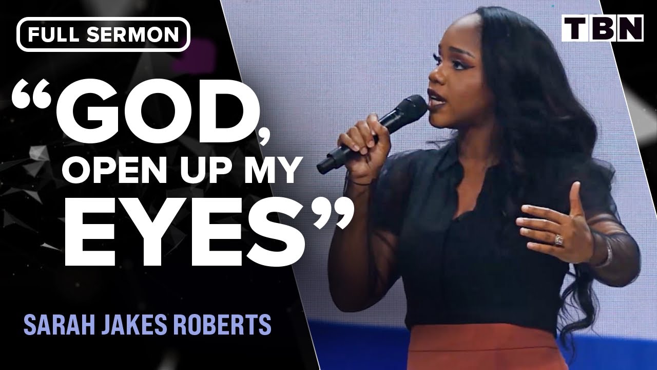 Sarah Jakes Roberts: Who is God Calling You to Be? | Motivational Sermon on TBN