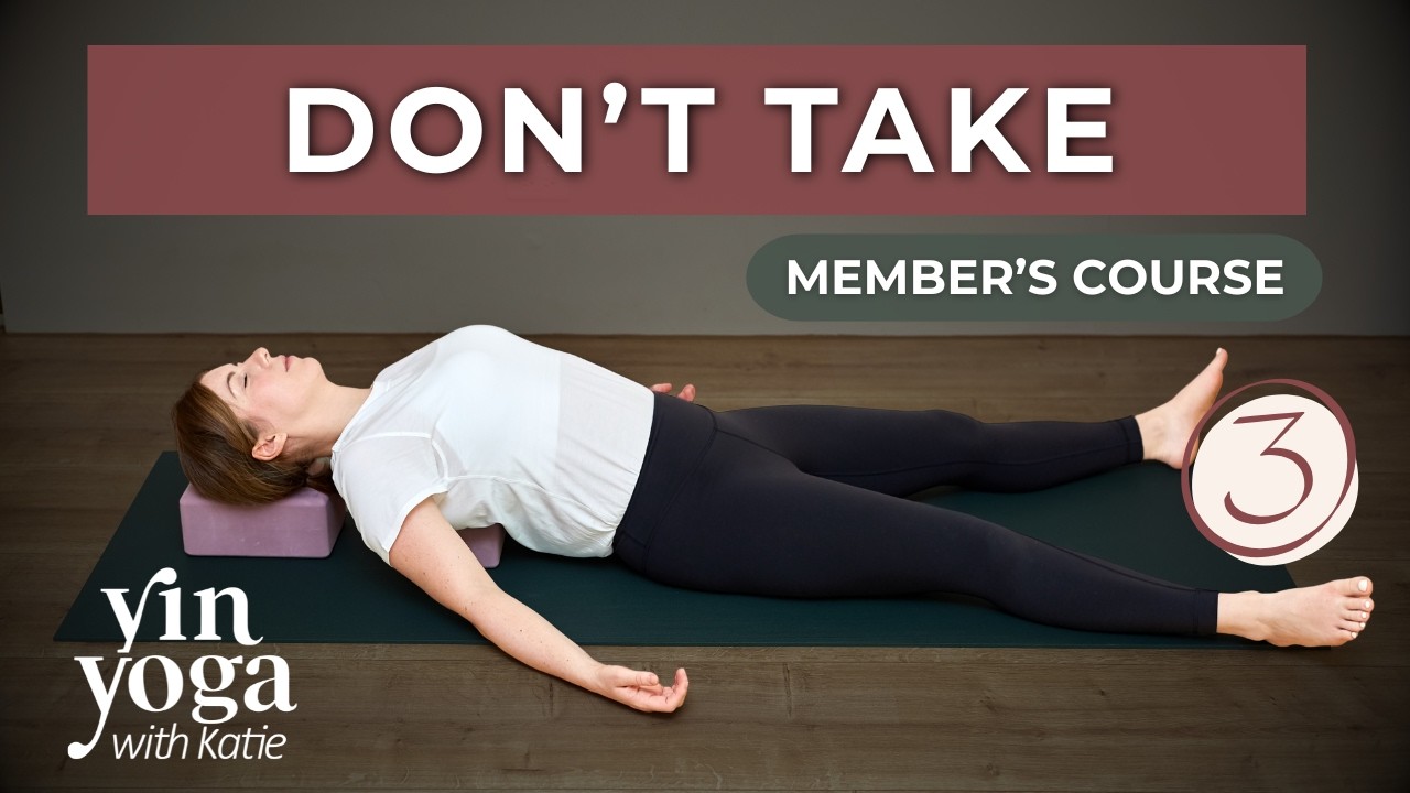 Yin Yoga Class & Philosophy Workshop — Yin Yoga class, 57 minutes