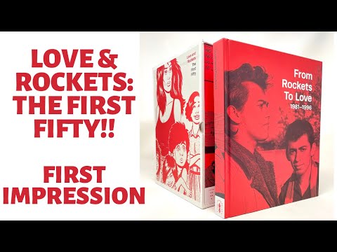 EP 14: Love and Rockets: The First Fifty is here! First impression and walk through