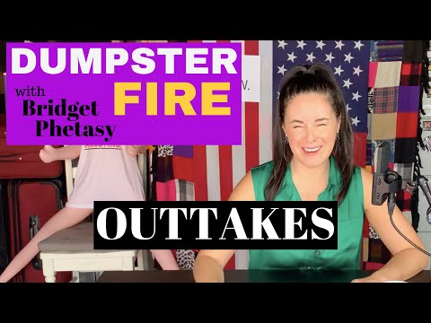 Dumpster Fire 33 - Outtakes